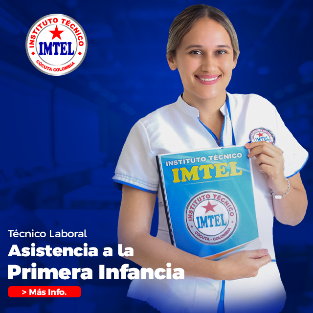 Asistencia A La Primera Infancia Virtual Instituto Técnico Imtel Programas Técnicos 6543